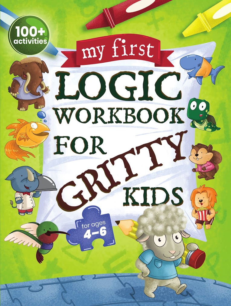 My First Logic Workbook for Gritty Kids cover