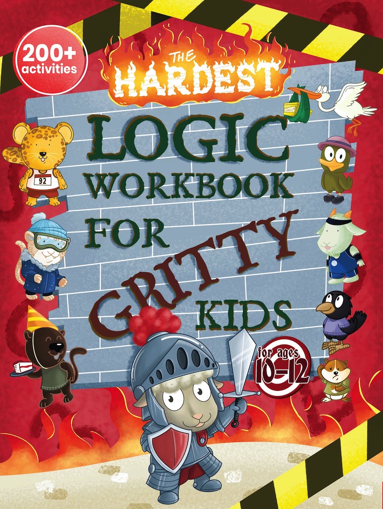 The Hardest Logic Workbook for Gritty Kids cover